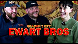 Ewart Bros Return || Supper and a Can S7 EP7