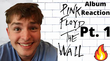 Teen Reacts To Pink Floyd - The Wall Album Reaction Pt. 1!!!