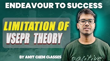 Limitation of VSEPR theory ; Stero chemically active and inactive lone pair 