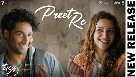 Preet Re| Dhadak 2 |SiddhantChaturvedi, Triptii Dimri | Darshan R, Jonita G, Rochak K, Gurpreet S
