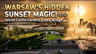 You won't believe Warsaw looks THIS beautiful at sunset! 🌅 (Secret Castle Gardens &amp; New Bridge)