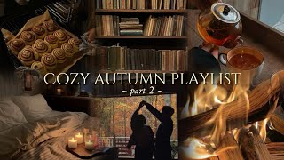 Details your cozy autumn playlist 🧸| part 2. Guide