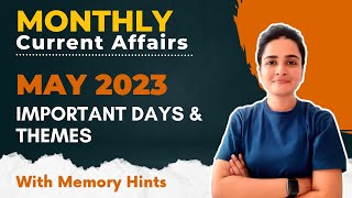 May 2023 Important Days & Theme | Monthly Current Affairs 2023 | With Mnemonics