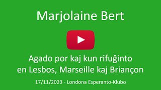 17a de novembro 2023 – Prelego de Marjolaine Bert