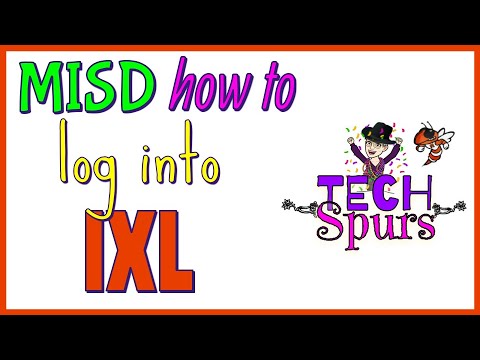 TECH Spur   MISD How to Login to IXL