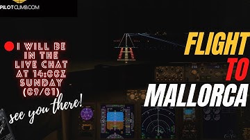 Flight To Mallorca Boeing 737 Zibo Mod [Real Boeing Captain].