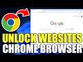 How To Unblock Websites On Chrome Browser 2026