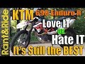 KTM 690 Enduro R Probably The BEST! Dual Sport Motorcycle made today