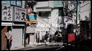 Sunday in Tokyo