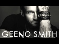 Stand By Me - Geeno Smith