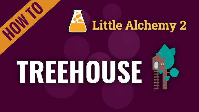 treehouse - Little Alchemy Cheats