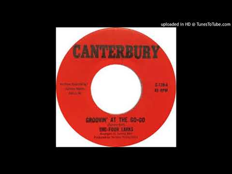 THE FOUR LARKS - GROOVIN' AT THE GO-GO