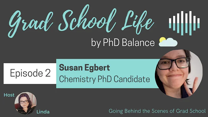 Susan Egbert - Chemistry PhD Candidate | Grad Scho...
