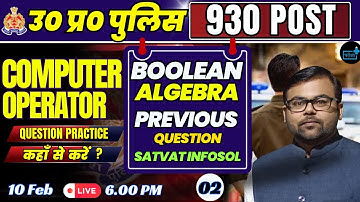 UP Police Computer Operator 2024  Boolean Algebra based on Previous Paper Mcq -02 by Ashish Sir