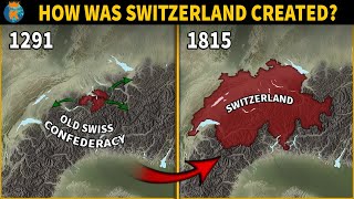 How was Switzerland Formed? The History of Switzerland