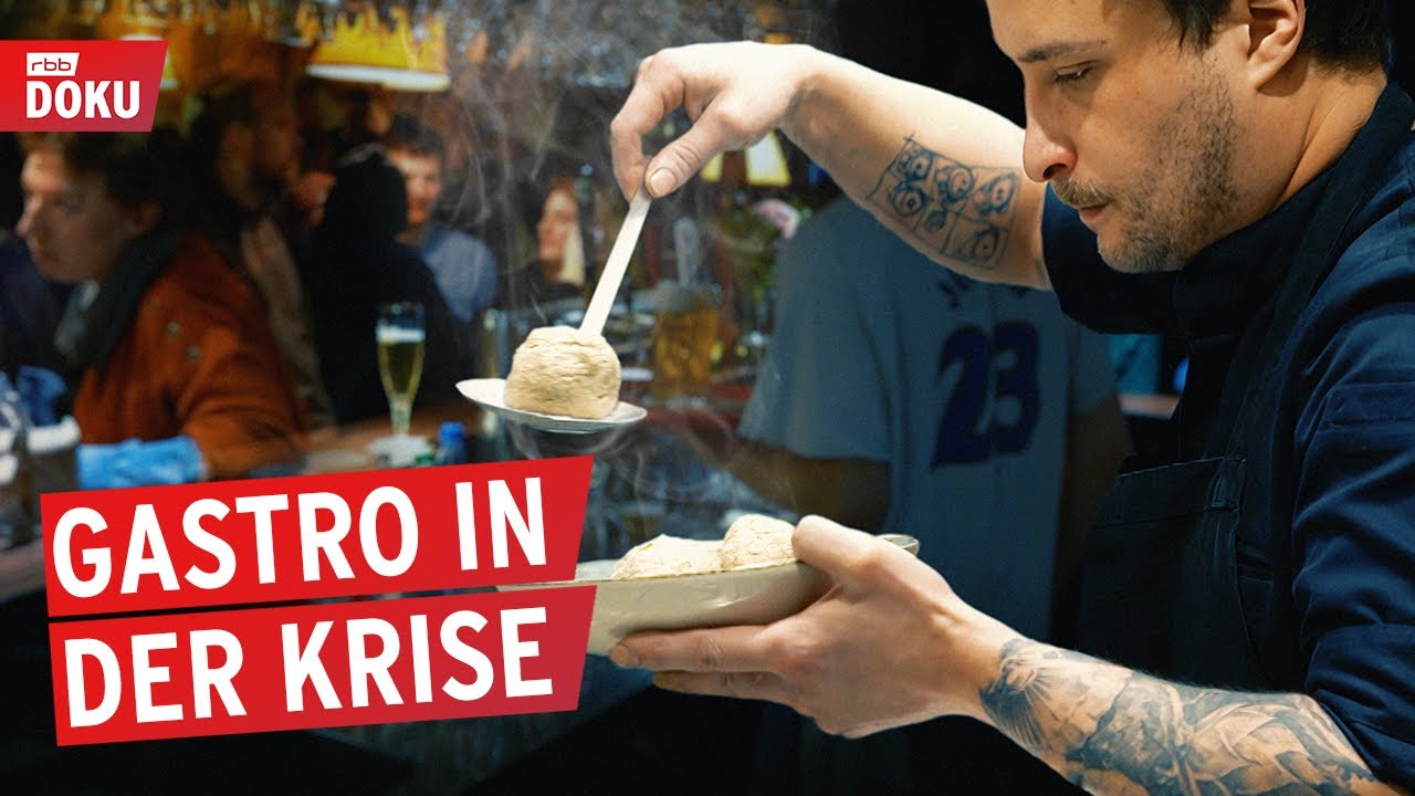 Kampf um jeden Gast - Berliner & Brandenburger Gastronomie in der Krise | rbb24 Reportage