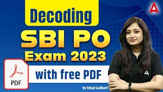 Decoding SBI PO Exam 2023 with Free PDF | SBI PO Preparation Strategy by Kinjal Gadhavi