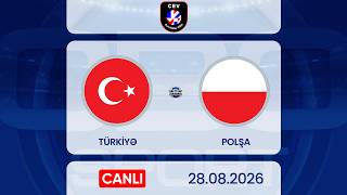 Türkiyə - Polşa | Voleybol üzrə Avropa Çempionatı | CANLI