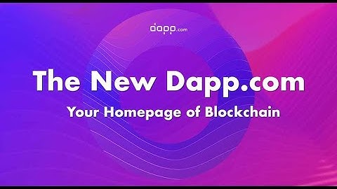 The New Dapp.com - Your Homepage of Blockchain