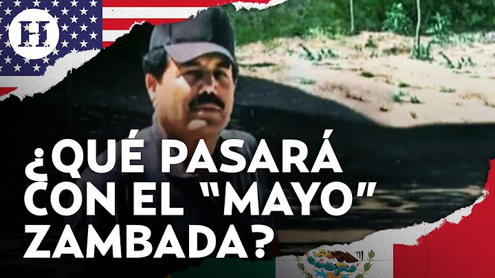 ¡Nunca había sido capturado! ¿Quién es "El Mayo” Zambada?