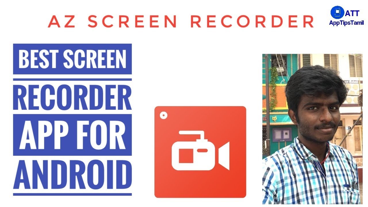 Best Screen Recorder For Android Az Screen Recorder Apptipstamil Youtube Best Screen Recorder For Android Az Screen Recorder Apptipstamil Youtube