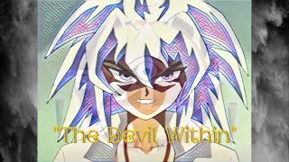 Bakura Yu-Gi-Oh Season 0 AMV (Digital Daggers - "The Devil Within" - MWaves Remix)