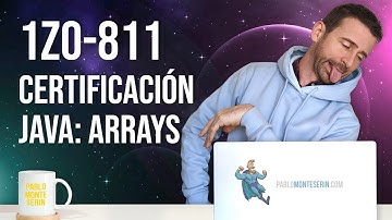 Preguntas tipo de la certificación Java 1Z0-811: Arrays. Ejercicio 1