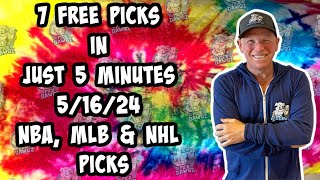 NBA, MLB, NHL Best Bets for Today Picks & Predictions Thursday 5/16/24 | 7 Picks in 5 Minutes