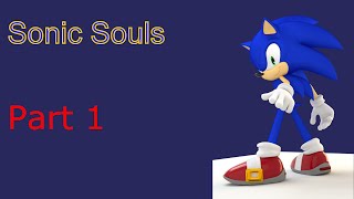 Sonic Souls walkthough part 1