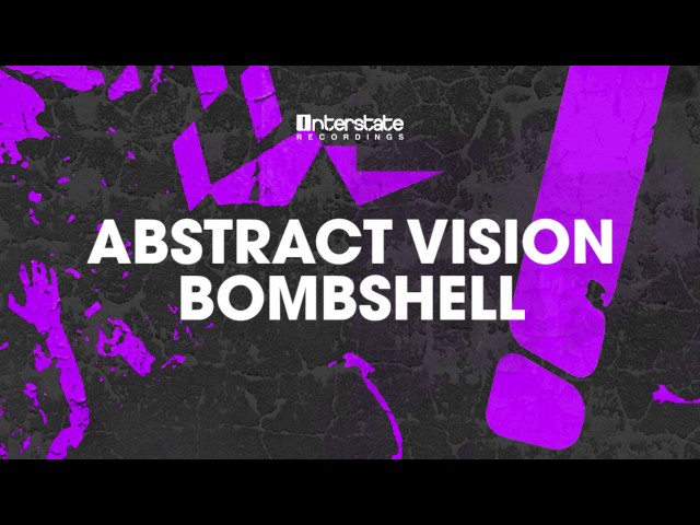 Abstract Vision - Bombshell