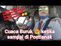 Bad Weather at Pontianak, need Captain Decision, Menunggu? Berapa lama? Fuel Cukup? Safety? Stress??