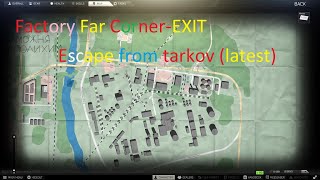 Factory Far Corner-EXIT-PMC New player-COSTOM- Escape from tarkov (latest)