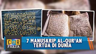 7 Manuskrip Alquran Tertua Di Dunia  Cu0026r