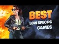 Top 100 des jeux pour pc bas de gamme