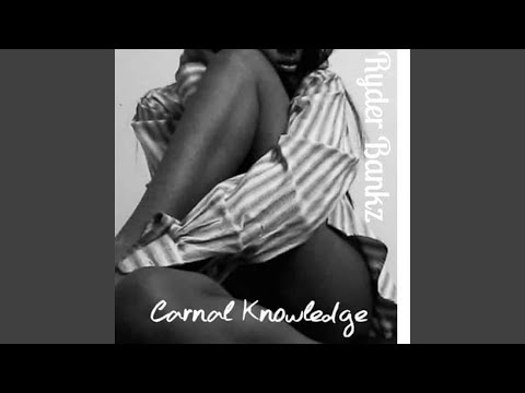 Carnal Knowledge