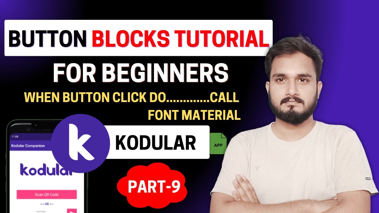 Kodular Full Course In Hindi Part 9 | Kodular Button Blocks Tutorial ...