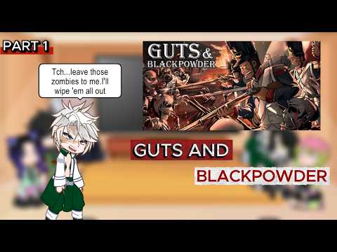 Hashira React to Tank Fish's Guts and Blackpowder (Part 1)