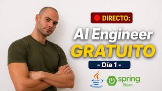 Curso GRATUITO AI ENGINEER con JAVA - Día 1