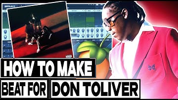 HOW TO MAKE VOCAL BEAT FOR DON TOLIVER | FL studio Tutorial