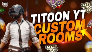 Finally we Complete Ace | Custum Rooms Pubg Mobile | Titoon Yt is Live Come Fast | PUBGM