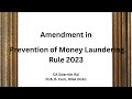 India Notifies Prevention of Money Laundering (Maintenance of Records) Amendment Rules, 2023