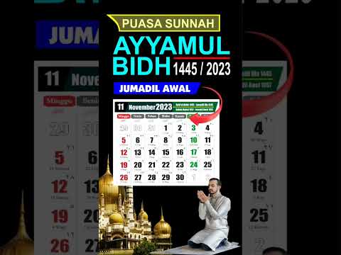 Puasa Ayyamul Bidh bulan November 2023 jatuh pada tanggal - Jumadil Awal 1445 h - Kalender 2023