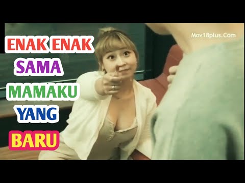 NIKMATNYA MAMA MUDA || Alur Cerita Film Mother Jobs 2017