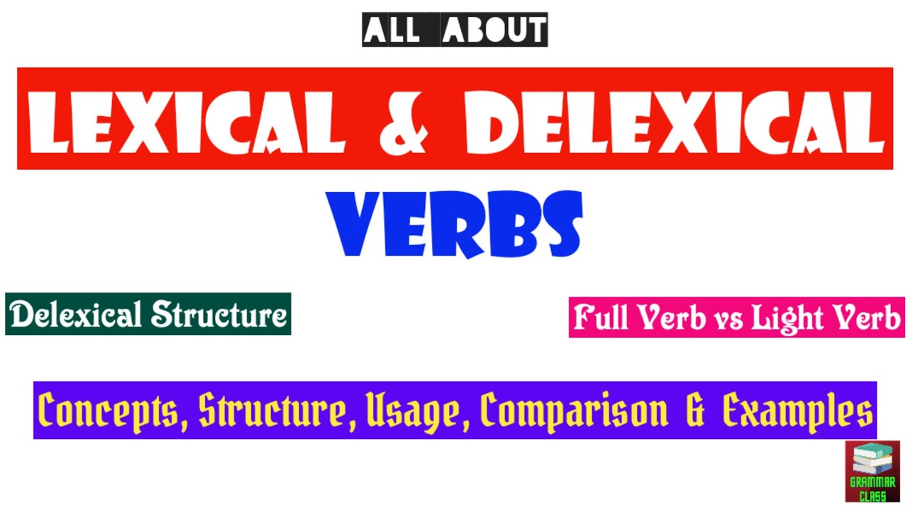 lexical-delexical-verbs-empty-verbs-light-verbs-delexical