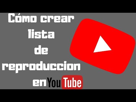 Video: Cómo Crear Una Lista De Reproducción En El Reproductor