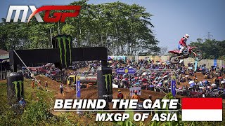 Behind the Gate - MXGP of Asia 2019 - Semarang #MOTOCROSS