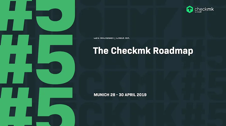 checkmk conference #5 - The Checkmk Roadmap