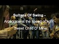 Sultans Of Swing - Arpeggios at the speed of light - Sweet Child O' Mine - Guitar Cover