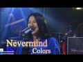 COLORS NEVERMIND 2024 COVER AILA SANTOS R2K BAND