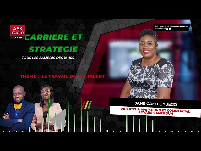 ABK RADIO -  CARRIERE ET STRATEGIE -  JANE GAELLE YUEGO  - 17 06 2023